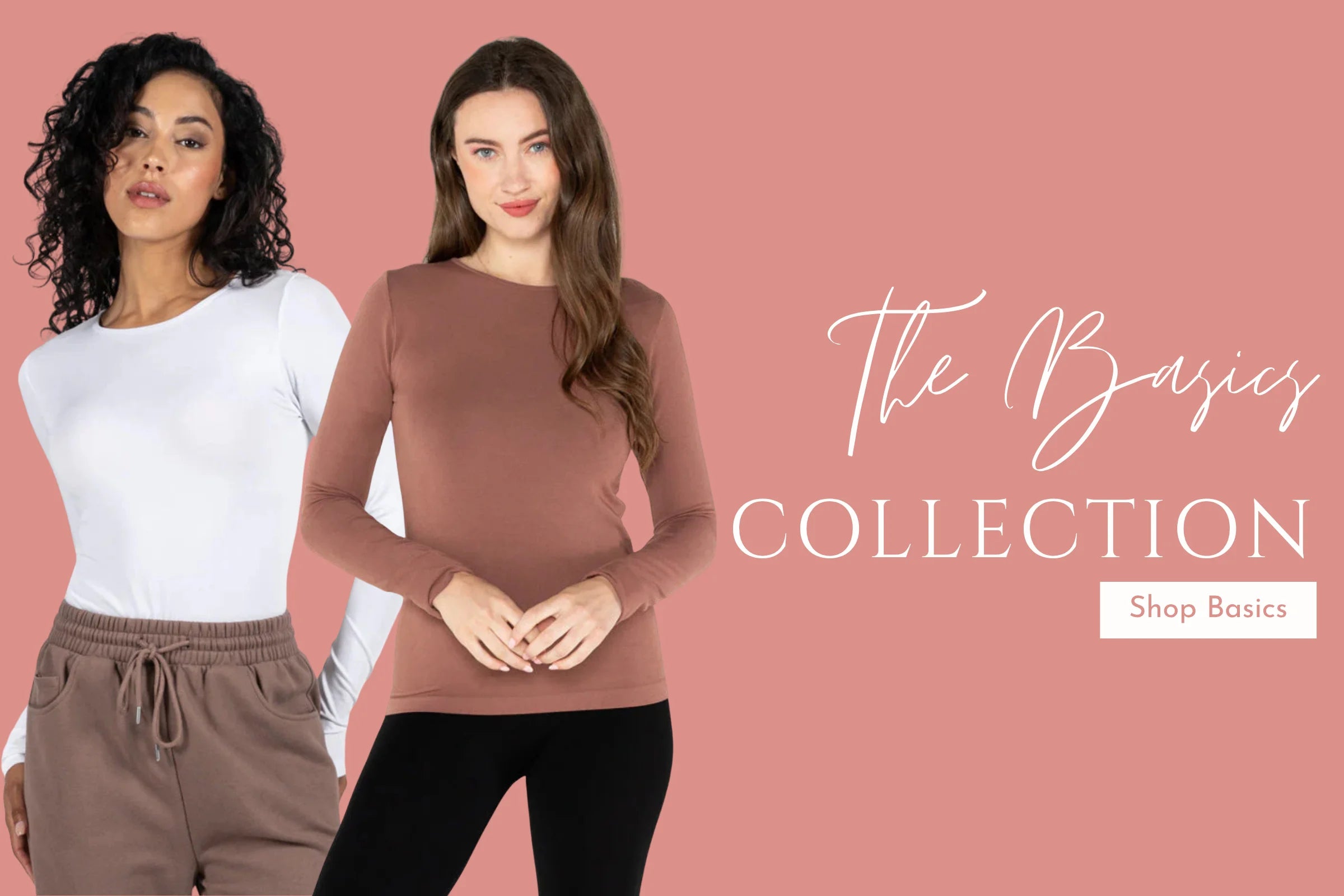 Shop Becoming Her Basics Collection