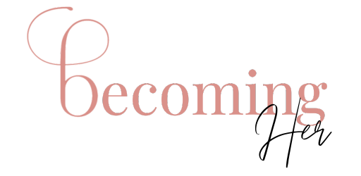 Becoming Her